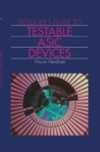 Image for Designer&#39;s Guide to Testable Asic Devices