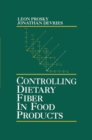 Image for Controlling Dietary Fiber in Food Products