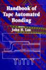 Image for Handbook Of Tape Automated Bonding