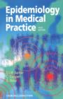 Image for Epidemiology in Medical Practice