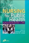 Image for Nursing for public health  : population-based care