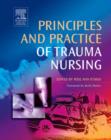 Image for Principles and Practice of Trauma Nursing