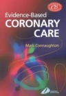 Image for Evidence-Based Coronary Care