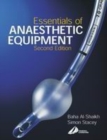 Image for Essentials of anaesthetic equipment