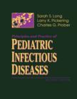 Image for Principles and Practice of Pediatric Infectious Diseases