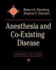 Image for Anesthesia and co-existing disease