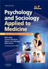 Image for Psychology and Sociology Applied to Medicine
