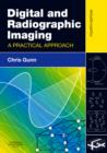 Image for Digital and radiographic imaging  : a practical approach