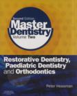 Image for Restorative dentistry, paediatric dentistry and orthodontics