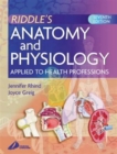 Image for Riddle&#39;s anatomy and physiology applied to health professions