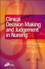 Image for Clinical decision making and judgement in nursing