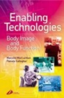 Image for Enabling technologies  : body image and body function