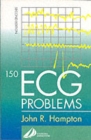 Image for 150 ECG Problems