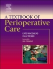 Image for A textbook of perioperative care