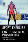 Image for Sport, exercise and environmental physiology