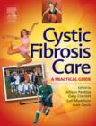 Image for Cystic fibrosis care  : a practical guide