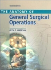 Image for Anatomy of general surgical operations