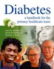 Image for Diabetes  : a handbook for the primary care healthcare team