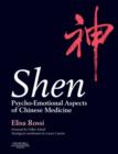 Image for Shen  : psycho-emotional aspects of Chinese medicine