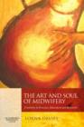 Image for The Art and Soul of Midwifery