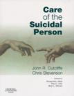 Image for Care of the Suicidal Person