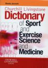 Image for Churchill Livingstone&#39;s Dictionary of Sport and Exercise Science and Medicine