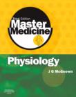 Image for Physiology  : a clinical core text of human physiology with self-assessment