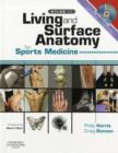 Image for Atlas of living &amp; surface anatomy for sports medicine