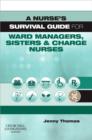 Image for Survival Guide for Ward Managers, Sisters and Charge Nurses