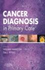 Image for Cancer Diagnosis in Primary Care