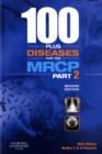 Image for 100 Plus Diseases for the MRCP
