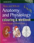 Image for Ross and Wilson Anatomy and Physiology in Health and Illness : Text, Colouring Book and Workbook Package