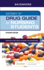 Image for Mosby&#39;s Drug Guide for Nursing Students - E-Book