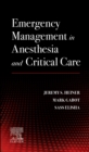 Image for Emergency Management in Anesthesia and Critical Care
