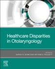 Image for Healthcare Disparities in Otolaryngology
