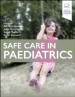 Image for Safe care in paediatrics