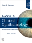Image for Kanski&#39;s Clinical Ophthalmology : A Systematic Approach