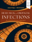 Image for Head, Neck, and Orofacial Infections : A Multidisciplinary Approach