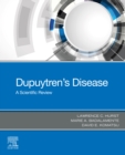Image for Dupuytren&#39;s Disease: A Scientific Review