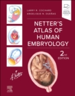 Image for Netter&#39;s Atlas of Human Embryology