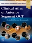 Image for Clinical Atlas of Anterior Segment OCT: Optical Coherence Tomography