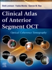 Image for Clinical atlas of anterior segment oct  : optical coherence tomography
