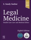 Image for Legal Medicine : Health Care Law and Medical Ethics