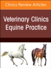 Image for Toxicologic Disorders, An Issue of Veterinary Clinics of North America: Equine Practice