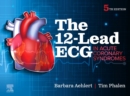 Image for The 12-Lead ECG in Acute Coronary Syndromes