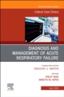 Image for Diagnosis and Management of Acute Respiratory Failure, An Issue of Critical Care Clinics