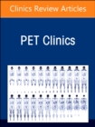 Image for Theragnostics, An Issue of PET Clinics : Volume 19-3
