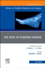 Image for The State of Podiatric Science, An Issue of Clinics in Podiatric Medicine and Surgery