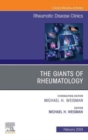 Image for The Giants of Rheumatology, An Issue of Rheumatic Disease Clinics of North America
