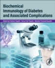 Image for Biochemical immunology of diabetes and associated complications